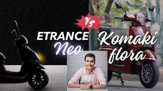 PURE EV ETRANCE NEO KOMAKI FLORA PURE EV ETRANCE NEO ELECTRIC SCOOTER PRICE RANGE TOP SPEED [upl. by Sabu]