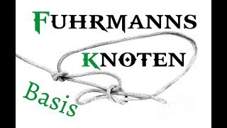 02 Fuhrmannsknoten Basis [upl. by Luzader]