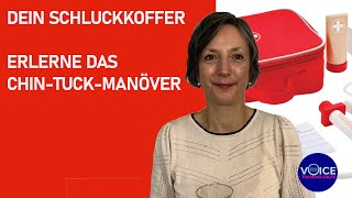 Dein Schluckkoffer  Erlerne das ChinTuckManöver [upl. by Aynav]