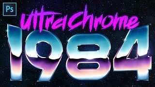 How to Create Super Rad 80s Chrome in Photoshop [upl. by Farhi40]