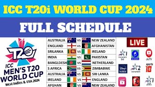 ICC T20 WORLD CUP 2024 FULL SCHEDULE  T20 WORLD CUP 2024 FIXTURES [upl. by Enyahc]