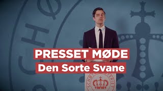 Den Sorte Svane  Presset Møde 31 MAJ 2024 [upl. by Seltzer]