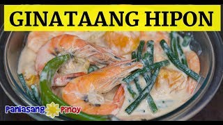 Ginataang Hipon with Sitaw at Kalabasa Coconut Milk Shrimp [upl. by Lehsar307]