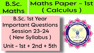 BSc 1st Year  Maths 1st  Calculus  Important Questions  2324  Durg UniversityBaldevSir [upl. by Hendel]