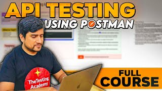 API Testing Using Postman Full Course in 5 hours [upl. by Odrautse406]