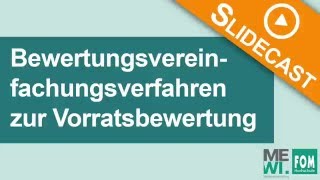 Bewertungsvereinfachungsverfahren zur Vorratsbewertung  Slidecast Teaser [upl. by Terbecki]