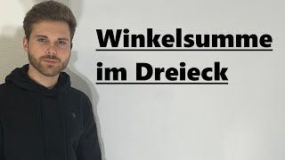 Winkelsumme im Dreieck  Verständlich erklärt [upl. by Rafaj587]