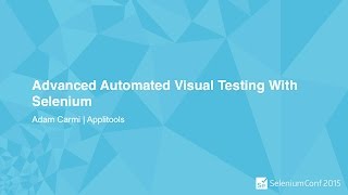 Advanced Automated Visual Testing With Selenium [upl. by Enimasaj]