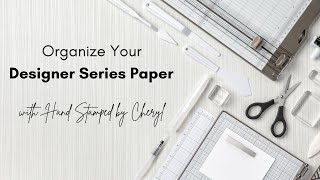 Organize Your Designer Series Paper [upl. by Airbas909]