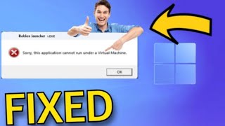 Roblox cannot run inside of a virtual machine Fixed Full Guide 2024 PC [upl. by Adyaj]