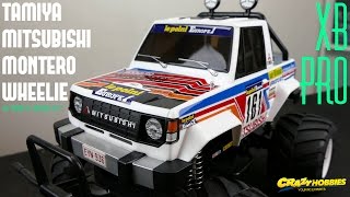 Tamiya XB Pro MITSUBISHI MONTEROPAJERO WHEELIE [upl. by Eceinehs]