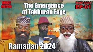 TAKHURAN FAYE RAMADAN 2024 EPISODE 01  BAI NJALAH X TAKHURAN [upl. by Opiak318]