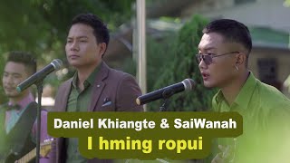 SaiWanah hla thar  I hming ropui  Daniel Khiangte amp SaiWanah Official [upl. by Haag587]