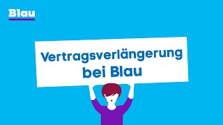 Vertragsverlängerung bei Blau  so funktionierts [upl. by Maximilianus]