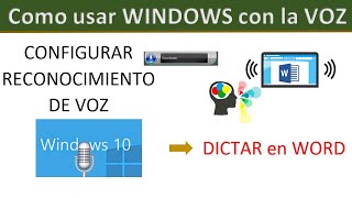 Configurar Windows para Dictar y utilizar con la VOZ [upl. by Editha]