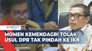 Momen Sekjen Kemendagri Tolak Usulan DPR Tak Pindah ke IKN [upl. by Aryam84]