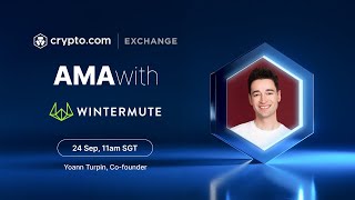 Live AMA with Yoann Turpin Cofounder at Wintermute [upl. by Towill]