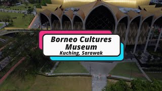 Borneo Cultures Museum  Kuching Sarawak Landmark  DP Media [upl. by Cynthie96]