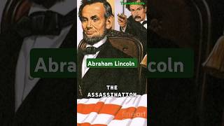 Abraham Lincoln Bizarre Assassination shorts [upl. by Wittenburg]