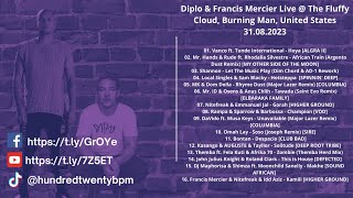 Diplo amp Francis Mercier Live The Fluffy Cloud Burning Man United States 31082023 with tracklist [upl. by Otrebtuc955]