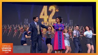 42nd Street  West End LIVE 2023 [upl. by Nauqat]