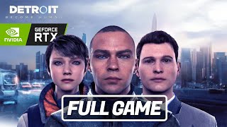 Detroit Become Human  FULL GAME  Gameplay  Walkthrough PC [upl. by Madelina]