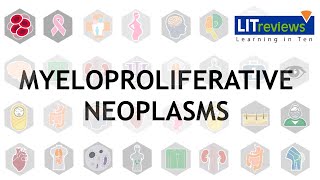 Myeloproliferative Neoplasms [upl. by Fine]