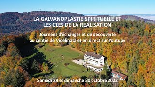 La Galvanoplastie spirituelle et les clés de la réalisation [upl. by Inavoy]