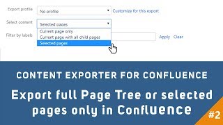 Export full Page Tree or selected pages only in Confluence [upl. by Prent]