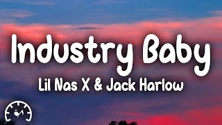 Lil Nas X  Industry Baby Lyrics ft Jack Harlow [upl. by Nannoc588]