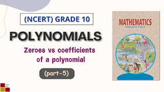 Relationship between Zeroes and Coefficients of a Polynomial Grade 10ch 2 Polynomials [upl. by Merrile812]