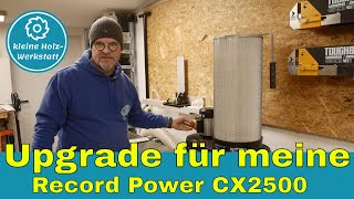 Upgrade für die Absauganlage⎜Record Power CX2500⎜Feinfilter⎜kleine holzwerkstatt [upl. by Netsirt22]