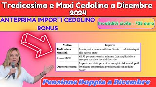 Tredicesima e Maxi Cedolino a Dicembre 2024 ANTEPRIMA IMPORTI CEDOLINO BONUS 155€ [upl. by Aehtna731]