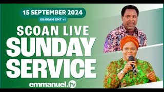 THE SCOAN SUNDAY SERVICE LIVE BROADCAST 150924 EmmanuelTV Live [upl. by Fredel]