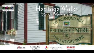 Heritage Walks  City of Richmond Hill [upl. by Einnaoj]