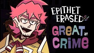 Epithet Erased Credits Theme  GREAT AT CRIME feat The Musical Ghost  OR3O [upl. by Ayatnahs]