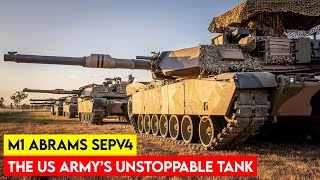 M1A2 SEPv4 Abrams The Armys New Super Tank [upl. by Ybeloc]