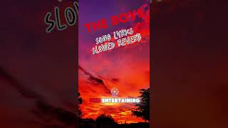 The boys song lyrics slowed and reverb youtubeshorts ytshorts slowedandreverb [upl. by Yodlem595]