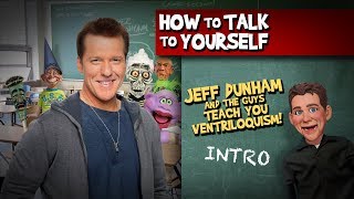 How To Be a Ventriloquist Intro  JEFF DUNHAM [upl. by Ciapha632]