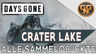 Days Gone Guide  Crater Lake  Alle Sammelobjekte  All Collectibles  Nero Informationen uvm [upl. by Norrehc751]