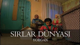 Sırlar Dünyası  YORGAN [upl. by Dauf]