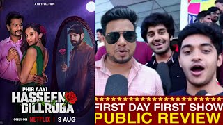 Phir Aayi Haseen Dilruba Review  Haseen Dilruba 2 Public Review  Phir Aayi Haseen Dilruba Movie [upl. by Stav]