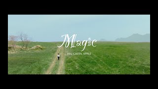 Mrs GREEN APPLE「Magic」Official Music Video [upl. by Ebarta14]