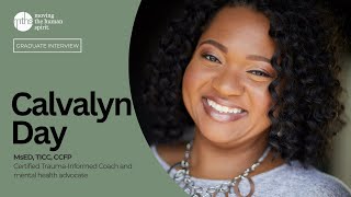 Certified TraumaInformed Coaching Graduates Interview with Calvalyn Day [upl. by Neelrak]