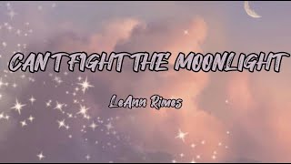 LeAnn Rimes  Cant Fight the Moonlight lyrics [upl. by Dorej305]