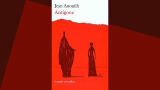 Antigone Jean Anouilh  Livre Audio [upl. by Repip]