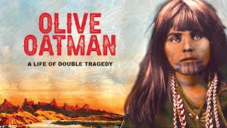 Olive Oatman A Life of Double Tragedy [upl. by Ferri906]