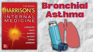 BRONCHIAL ASTHMA  Pathophysiology  Risk Factors  Diagnosis  Treatment  Harrison [upl. by Binette]