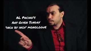 AL Pacinos inch by inch speech from Any Given Sunday [upl. by Nnoryt]