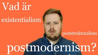 Introduktion till existentialism poststrukturalism och postmodernism [upl. by Campney]